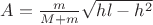 $A=\frac{m}{M+m} \sqrt{hl-h^2}$ $A=\frac{m}{M+m} \sqrt{hl-h^2}$