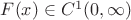 $F(x) \in C^1(0,\infty)$