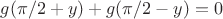 $g(\pi/2+y)+g(\pi/2-y)=0$