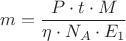 ${m}=\dfrac{{P}\cdot{t}\cdot{M}}{{\eta}\cdot{{N}_{A}}\cdot{{E}_{1}}}$