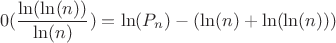 $$0(\frac{\ln(\ln(n))}{\ln(n)})=\ln(P_{n}) -(\ln(n)+\ln(\ln(n)))$$