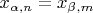 $x_{\alpha,n}=x_{\beta,m}$