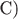 C)