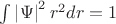 $\int \left|\Psi\right|^2r^2dr=1$