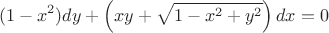 $$(1 - x^2)dy+\left(xy+\sqrt{1-x^2+y^2}\right)dx = 0$$