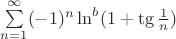 $\sum\limits_{n=1}^{\infty}(-1)^n \ln^b(1+\tg \frac{1}{n}) $