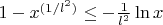 $1-x^{(1/l^2)}\le -\frac{1}{l^2}\ln x$