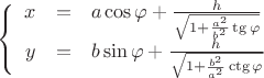 $$\left\{\begin{array}{rcl}
x&=&a\cos\varphi+\frac{h}{\sqrt{1+\frac{a^2}{b^2}\mathop\mathrm{tg}\varphi}}\\
y&=&b\sin\varphi+\frac{h}{\sqrt{1+\frac{b^2}{a^2}\mathop\mathrm{ctg}\varphi}}
\end{array}
\right.$$