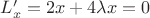$L'_x=2x+4\lambda x=0$