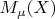 $M_\mu(X)$