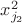 $x^{2}_{j_2}$