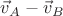 $\vec v_A-\vec v_B$
