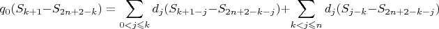 $$q_0(S_{k+1} - S_{2n+2-k}) = \sum \limits_{0 < j \leqslant k} d_j(S_{k+1-j} - S_{2n+2 - k - j}) + \sum \limits_{k < j \leqslant n} d_j(S_{j-k} - S_{2n+2 - k-j}) $$