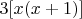 $3[ x(x+1)]$