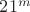 $21^m$