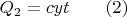 $Q_2=cyt\qquad (2)$