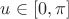 $u\in[0,\pi]$