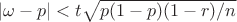$|\omega -p|<t\sqrt{p(1-p)(1-r)/n}$