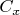 $C_{x}$