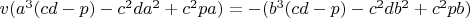 $v(a^3(cd-p)-c^2da^2+c^2pa)=-(b^3(cd-p)-c^2db^2+c^2pb)$