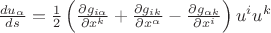 $\frac{du_\alpha}{ds}=\frac 1 2 \left(\frac{\partial g_{i\alpha}}{\partial x^k}+\frac{\partial g_{ik}}{\partial x^\alpha}-\frac{\partial g_{\alpha k}}{\partial x^i}\right)u^i u^k$