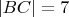 $|BC|=7$