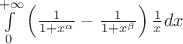 $\int\limits_{0}^{+\infty} \left(\frac{1}{1+x^\alpha} - \frac{1}{1+x^\beta}\right)\frac{1}{x}dx $
