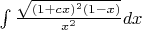 $\int \frac {\sqrt{(1+cx)^2(1-x)}} {x^2} dx$