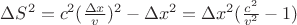 $\Delta S^2=c^2(\frac{\Delta x}{v})^2-\Delta x^2=\Delta x^2(\frac{c^2}{v^2}-1)$