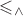 $\leqslant_\wedge$