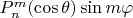 $P_n^m(\cos\theta)\sin m\varphi$