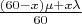 $\frac{(60-x) \mu + x \lambda}{60}$