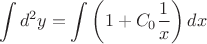 $$\int d^2y=\int\left(1+C_0\frac{1}{x}\right)dx$$