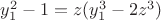 $y_1^2-1=z(y_1^3-2z^3)$
