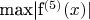 max|f^{(5)}(x)|