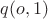 $q(o,1)$