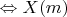 $\Leftrightarrow X(m)$