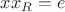 $xx_R=e$