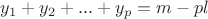 $y_1+y_2+...+y_p=m-pl$
