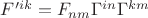 $ F'^{ik}=F_{nm} \Gamma^{in} \Gamma^{km} $