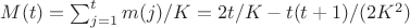 $M(t)=\sum_{j=1}^t m(j)/K=2t/K-t(t+1)/(2K^2)$ $M(t)=\sum_{j=1}^t m(j)/K=2t/K-t(t+1)/(2K^2)$