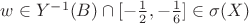 $w\in Y^{-1}(B) \cap  [-\frac{1}{2},-\frac{1}{6}] \in \sigma(X)$