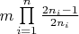 $m\prod\limits_{i = 1}^n {\frac{{2{n_i} - 1}}{{2{n_i}}}} $