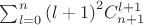 $\sum_{l=0}^{n}{(l+1)}^{2}{C}_{n+1}^{l+1}$