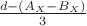 $\frac{d-(A_X-B_X)}{3}$ $\frac{d-(A_X-B_X)}{3}$