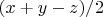 $(x+y-z)/2$