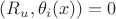 $ (R_u, \theta_i (x)) = 0 $
