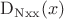 $ \operatorname{D_{Nxx}}(x)$