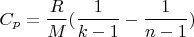 $$C_p=\frac{R}{M}(\frac{1}{k-1}-\frac{1}{n-1})$$