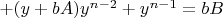$+(y+bA)y^{n-2}+y^{n-1}=bB$